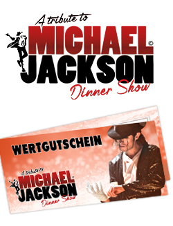 Michael Jackson Dinnershow Wertgutschein